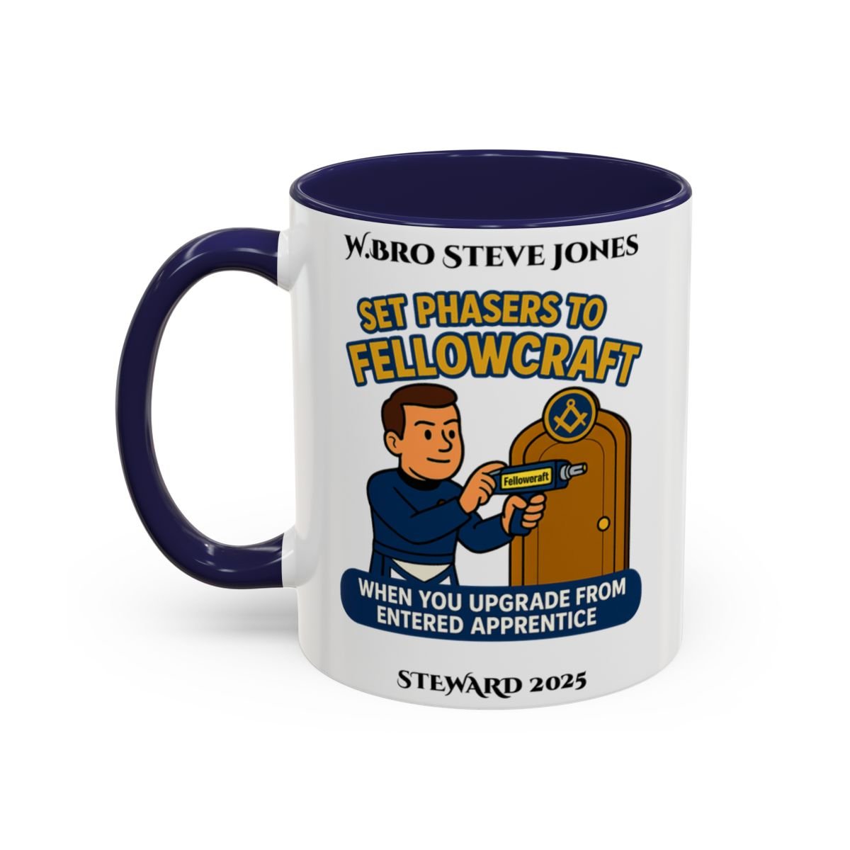 Premium Personalised Freemason Colour Rim Mug - Meme - Set Phasers to Fellowcraft - Masonic Mugs