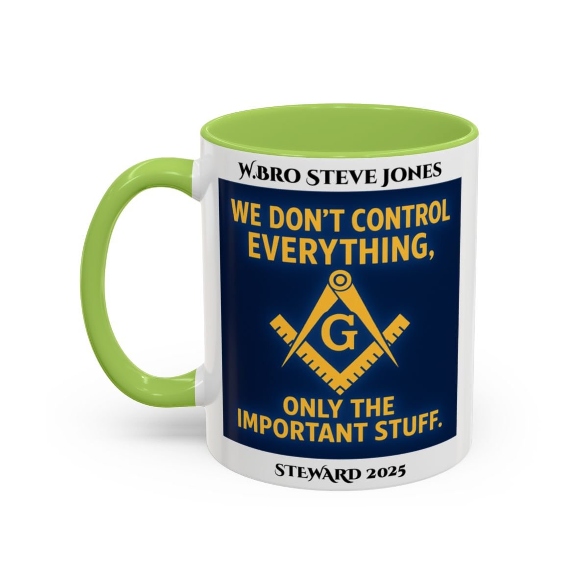 Premium Personalised Freemason Colour Rim Mug - Meme - We don't control everything - Masonic Mugs
