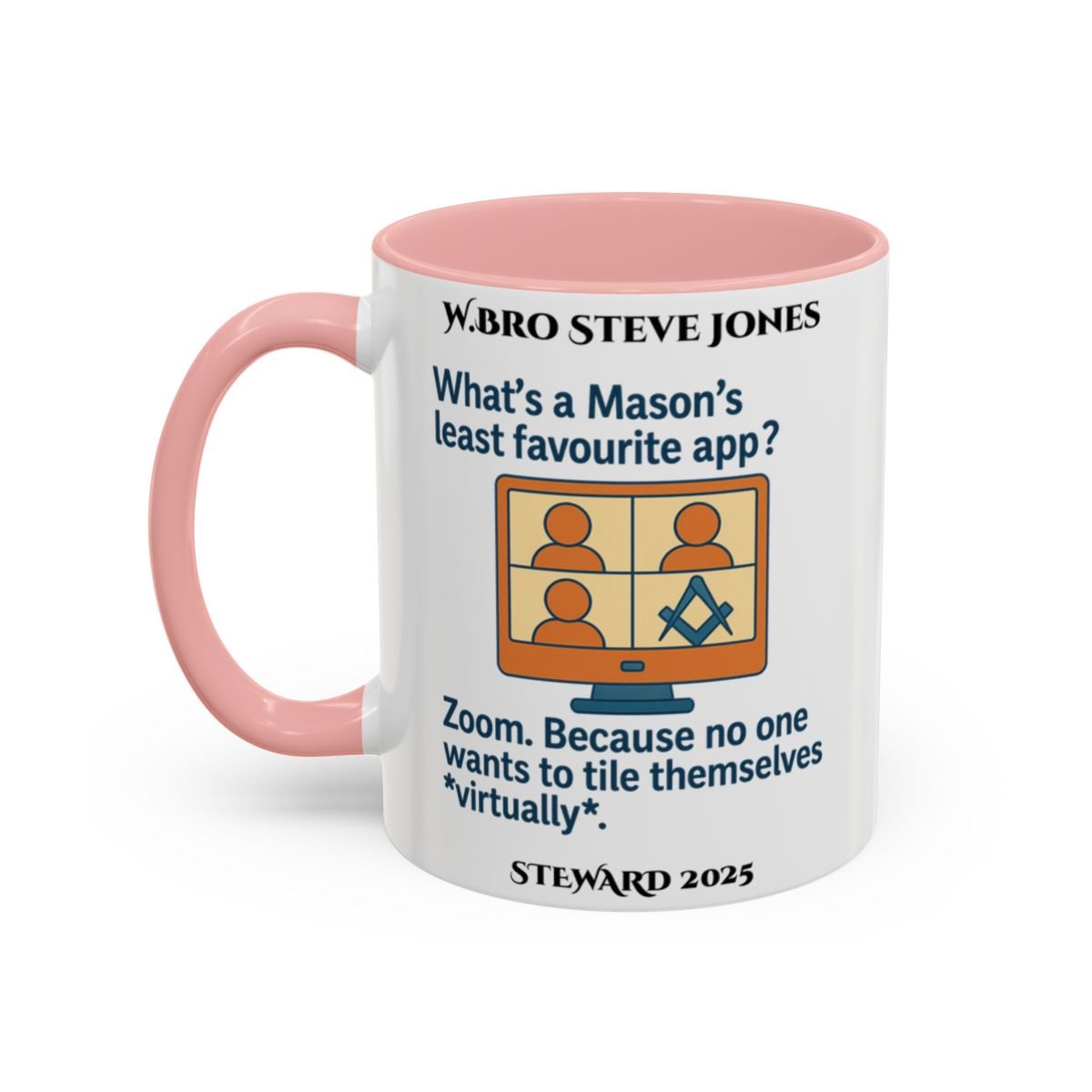 Premium Personalised Freemason Colour Rim Mug - Meme - What’s a Mason’s least favourite app? - Masonic Mugs