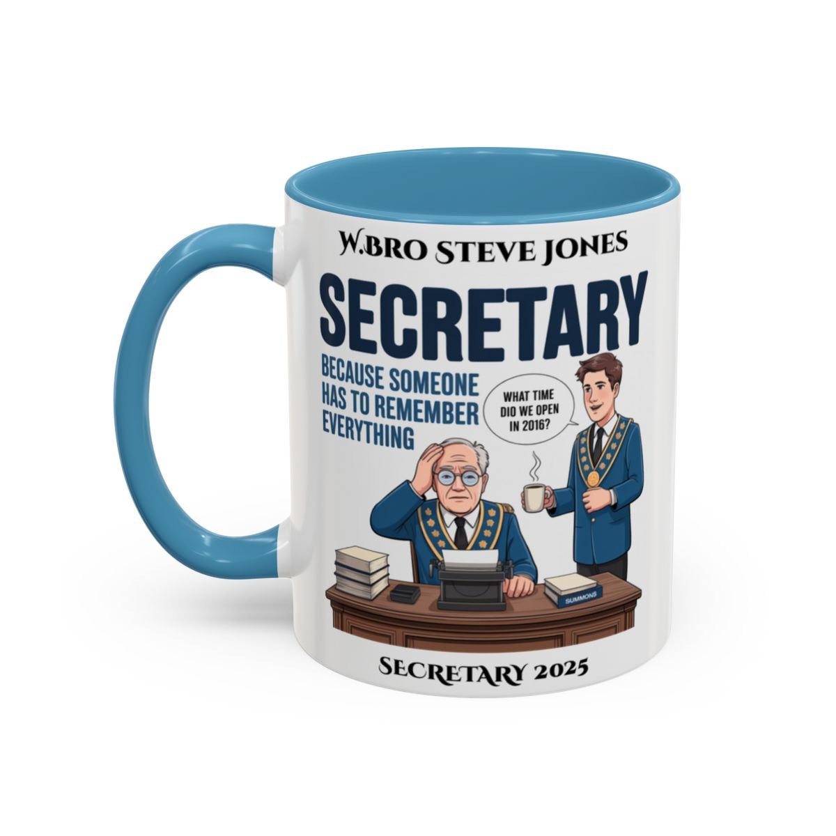 Premium Personalised Freemason Colour Rim Mug - Secretary Design - Becuase someone has to remember everything - Masonic Mugs