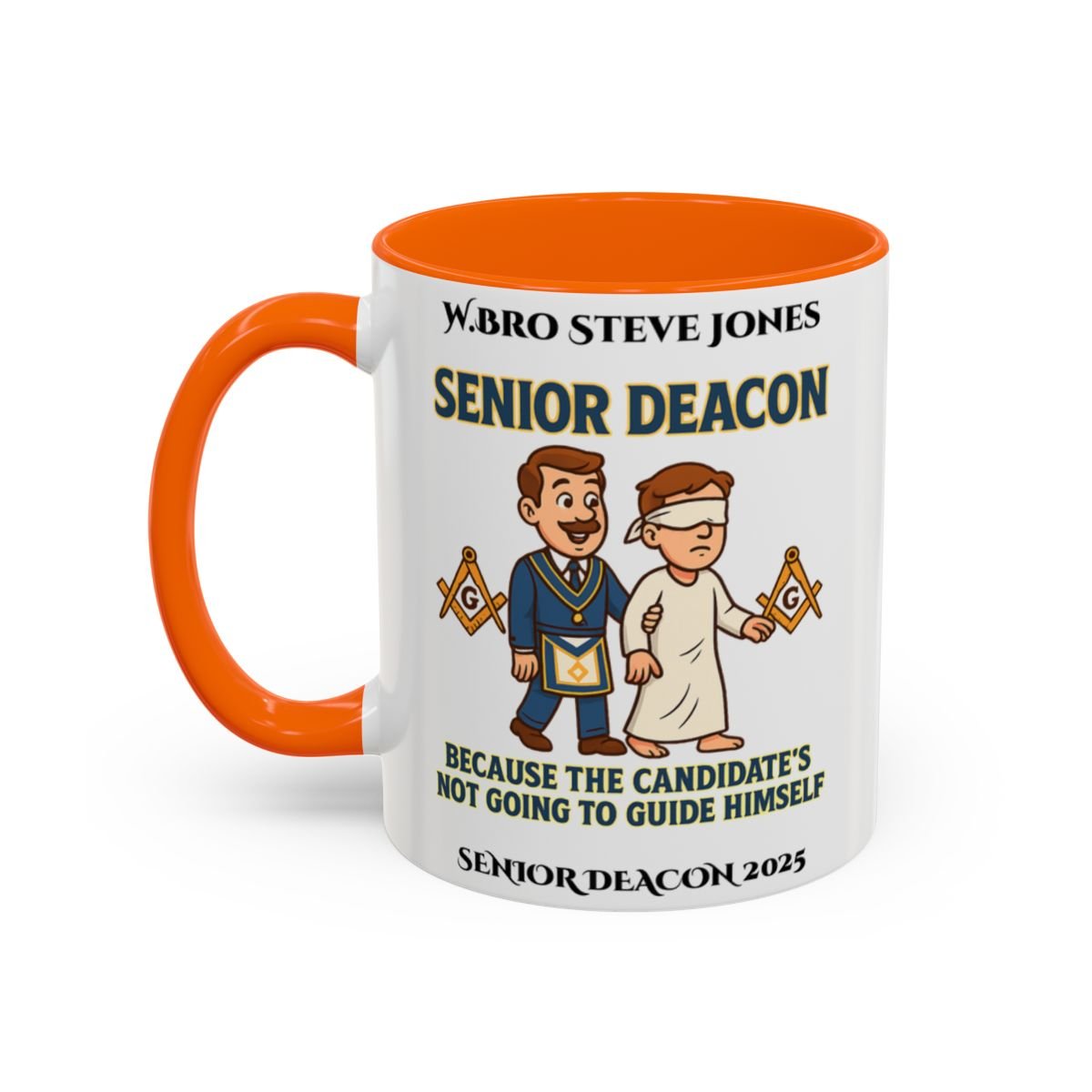 Premium Personalised Freemason Colour Rim Mug - Senior Deacon Design - Because the candidates not going to guide himself. - Masonic Mugs