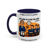 Premium Personalised Freemason Colour Rim Mug - Senior Warden Design - Here to close the lodge eventually - Masonic Mugs
