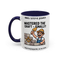 Premium Personalised Freemason Colour Rim Mug - Third Degree - Master Mason - Mastered the Craft finally - Masonic Mugs