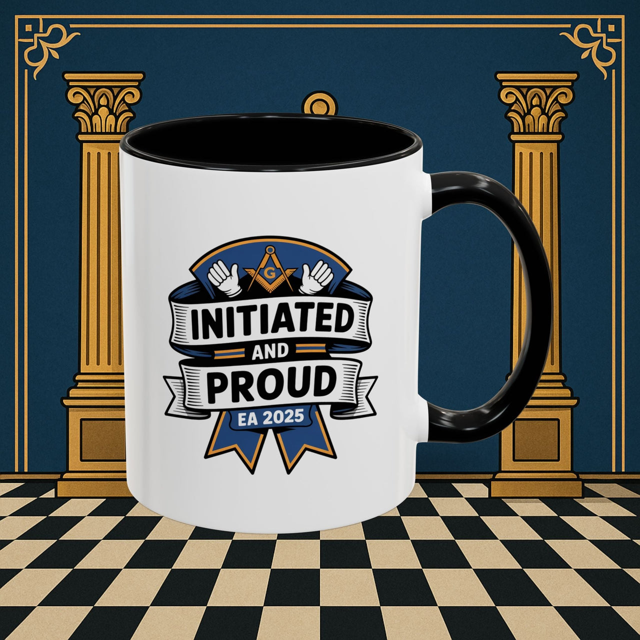 Premium Ready to Go Freemason Design | Entered Apprentice Initiated and Proud 2025 - Masonic Mugs