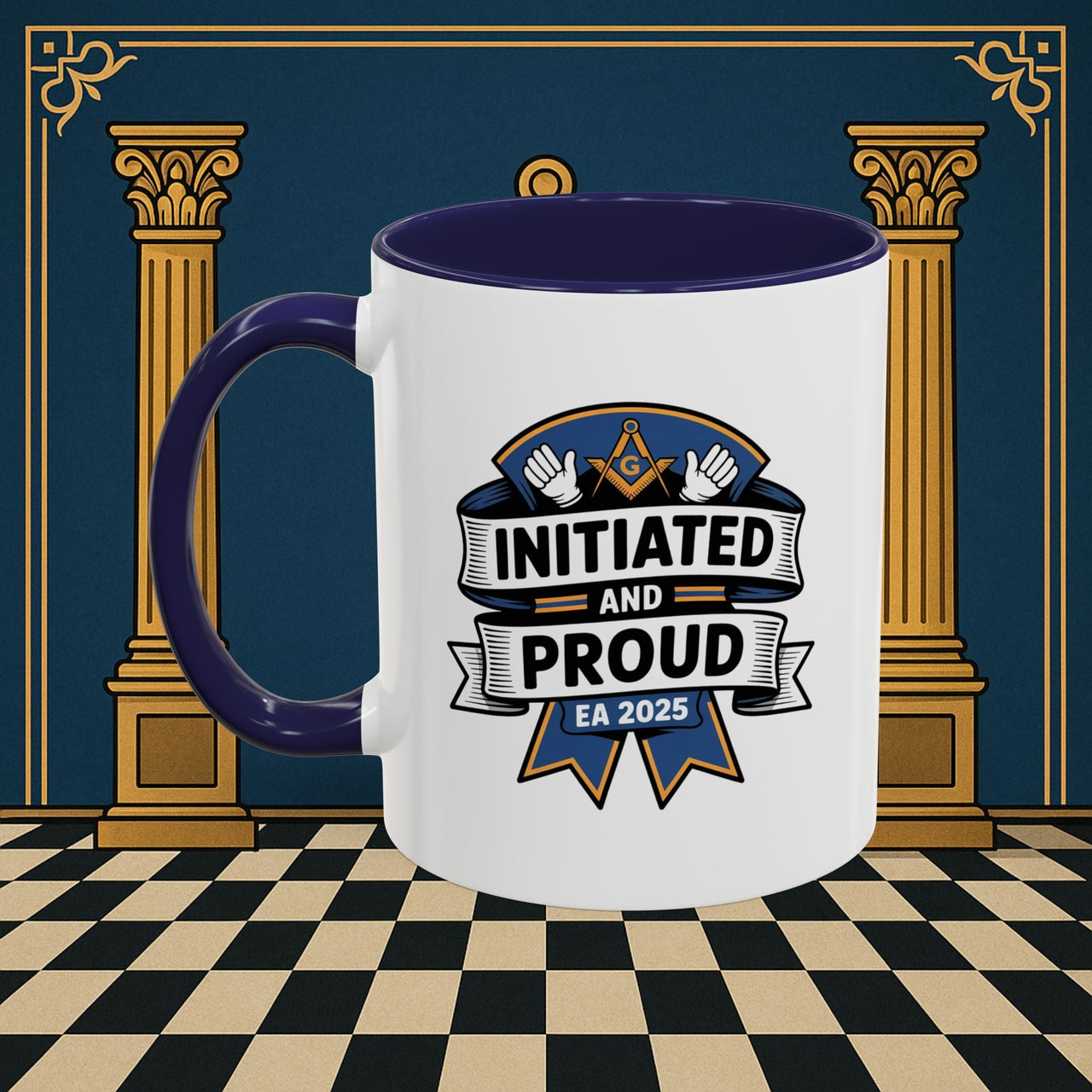Premium Ready to Go Freemason Design | Entered Apprentice Initiated and Proud 2025 - Masonic Mugs