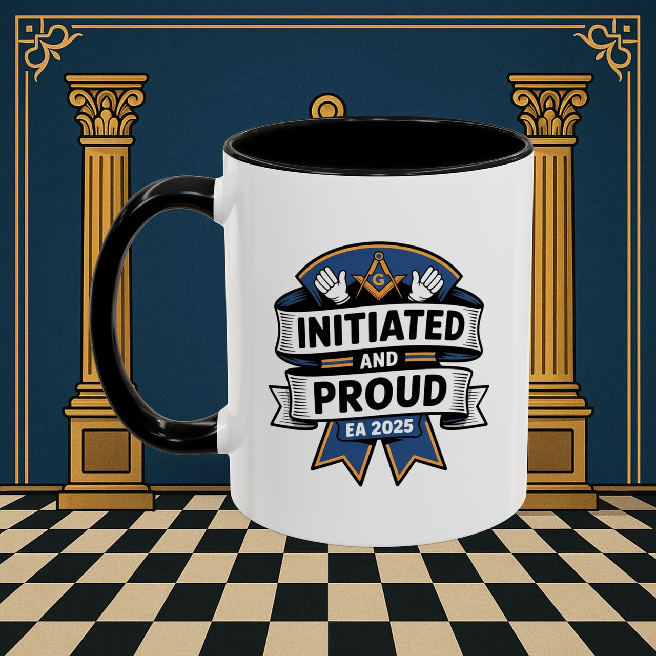 Premium Ready to Go Freemason Design | Entered Apprentice Initiated and Proud 2025 - Masonic Mugs