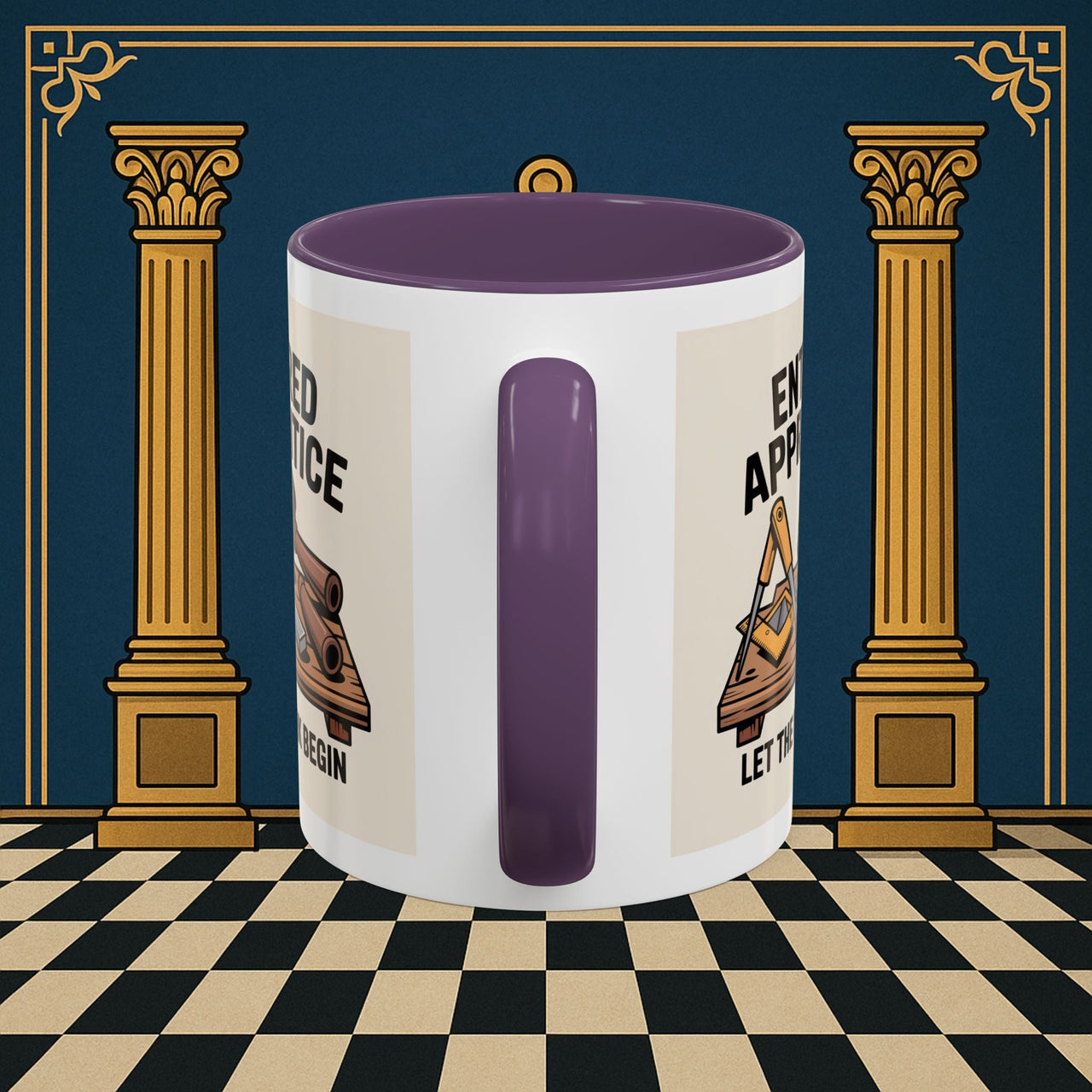 Premium Ready to Go Freemason Design | Entered Apprentice Let the Work Begin - Masonic Mugs
