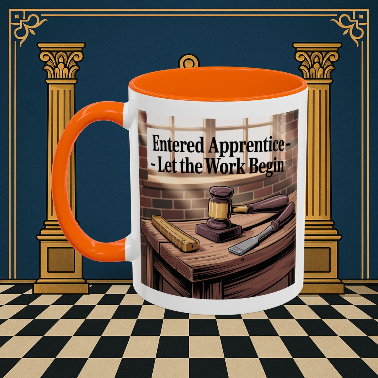 Premium Ready to Go Freemason Design | Entered Apprentice Let the work Begin - Masonic Mugs