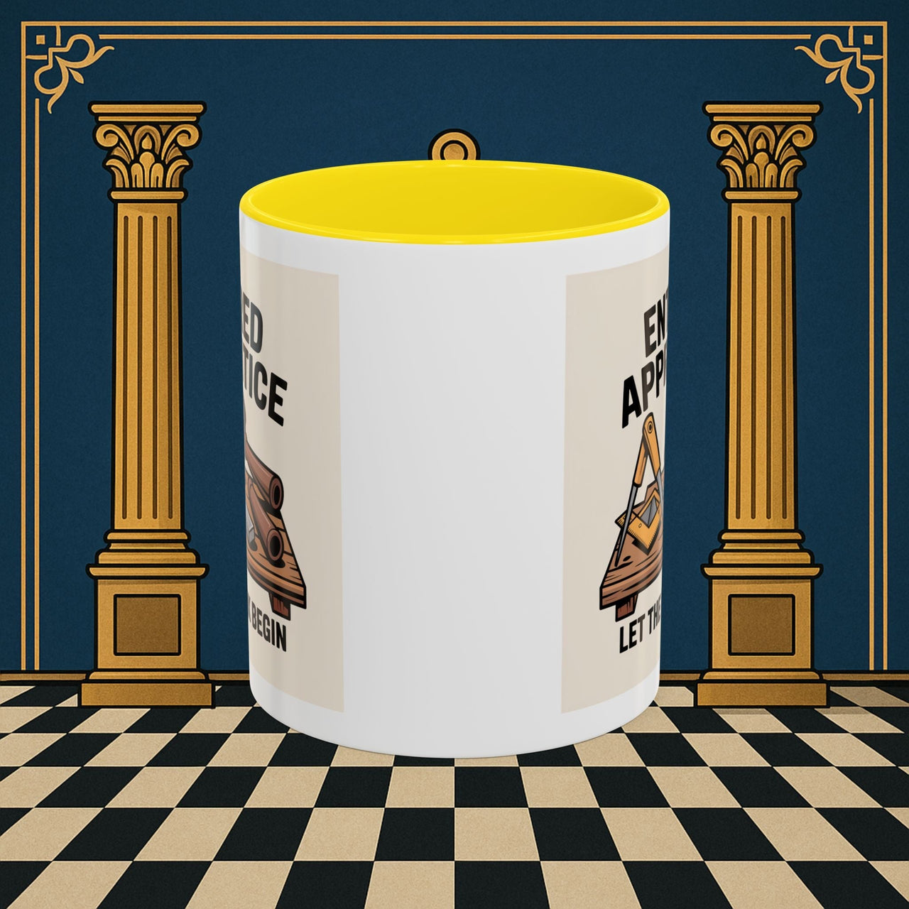 Premium Ready to Go Freemason Design | Entered Apprentice Let the Work Begin - Masonic Mugs
