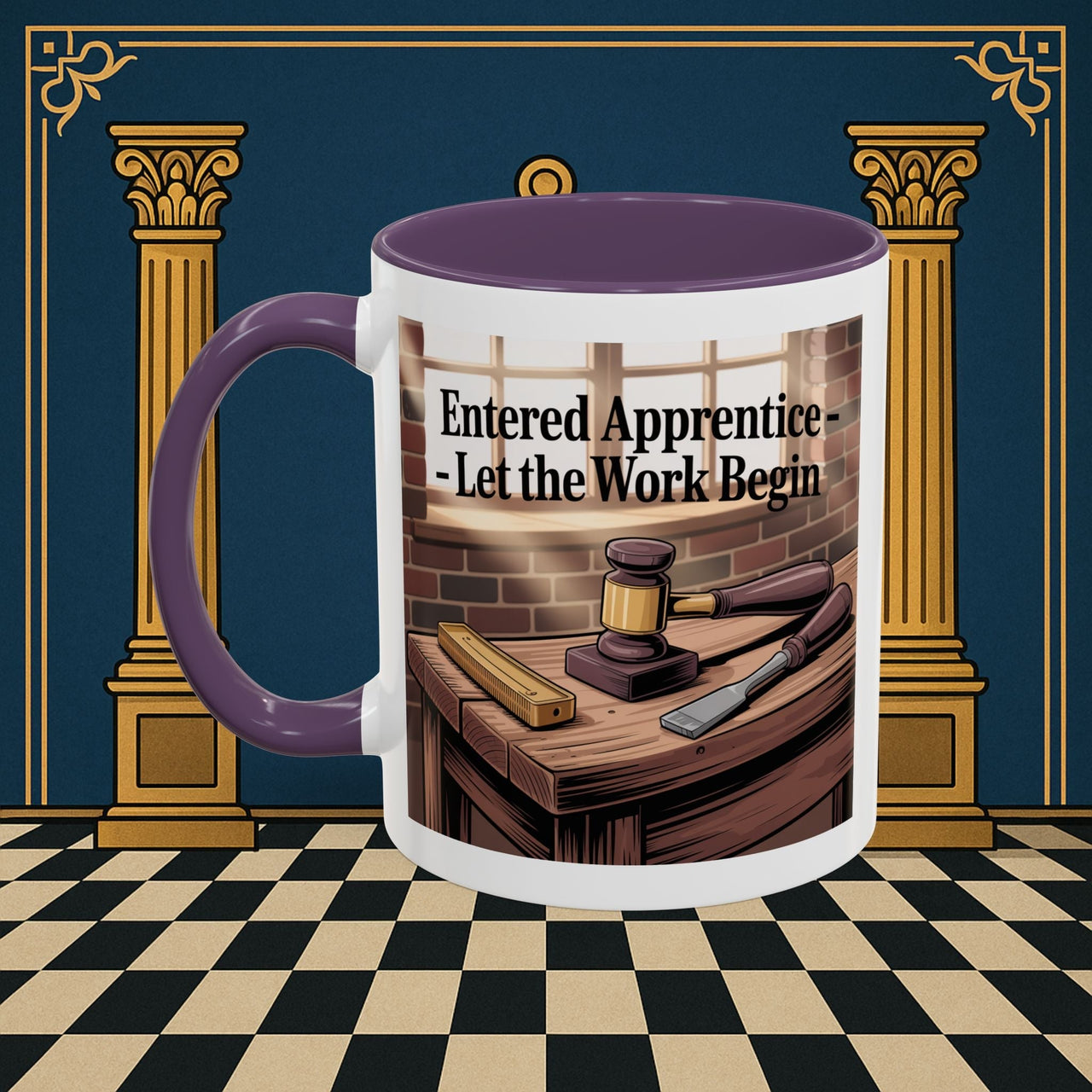 Premium Ready to Go Freemason Design | Entered Apprentice Let the work Begin - Masonic Mugs