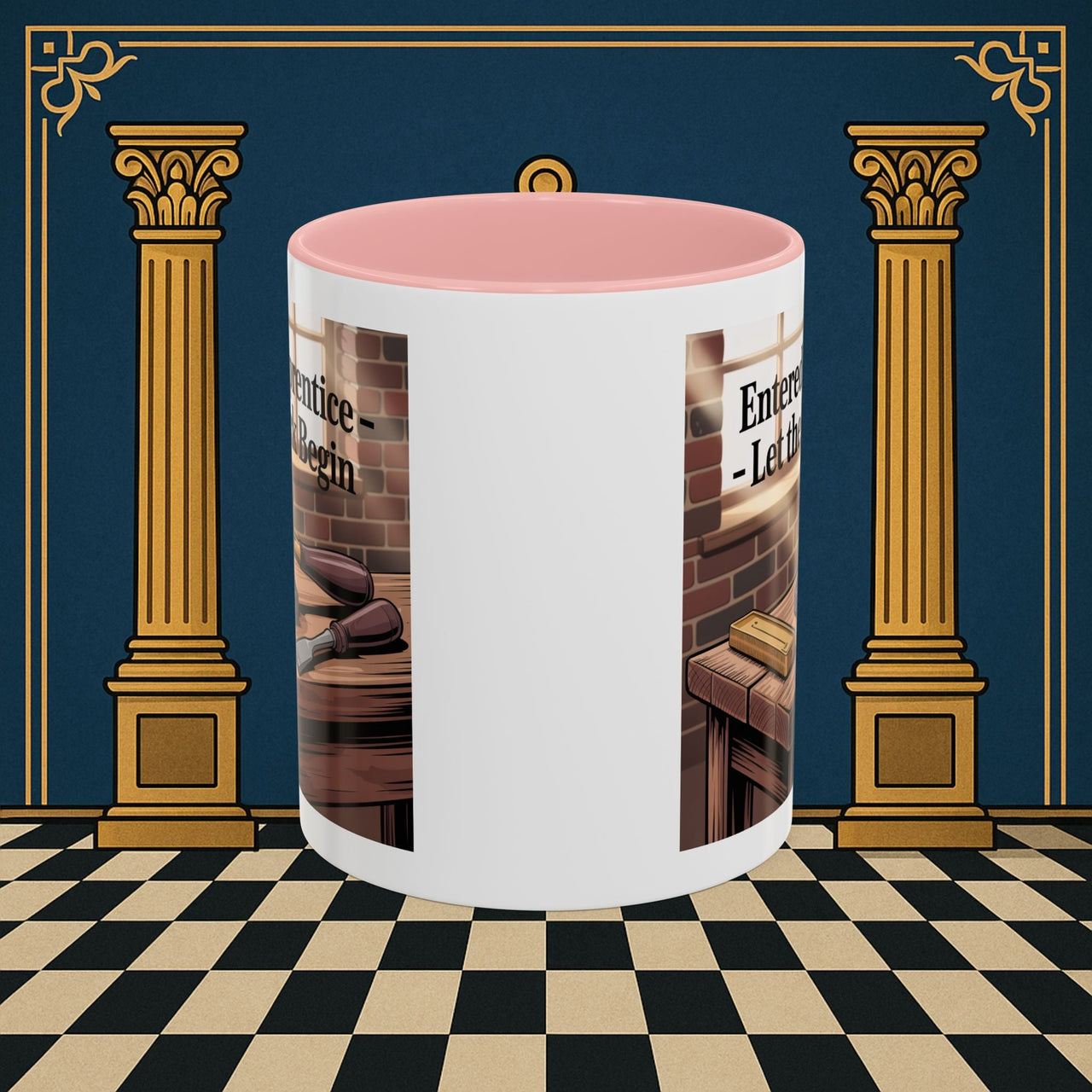 Premium Ready to Go Freemason Design | Entered Apprentice Let the work Begin - Masonic Mugs
