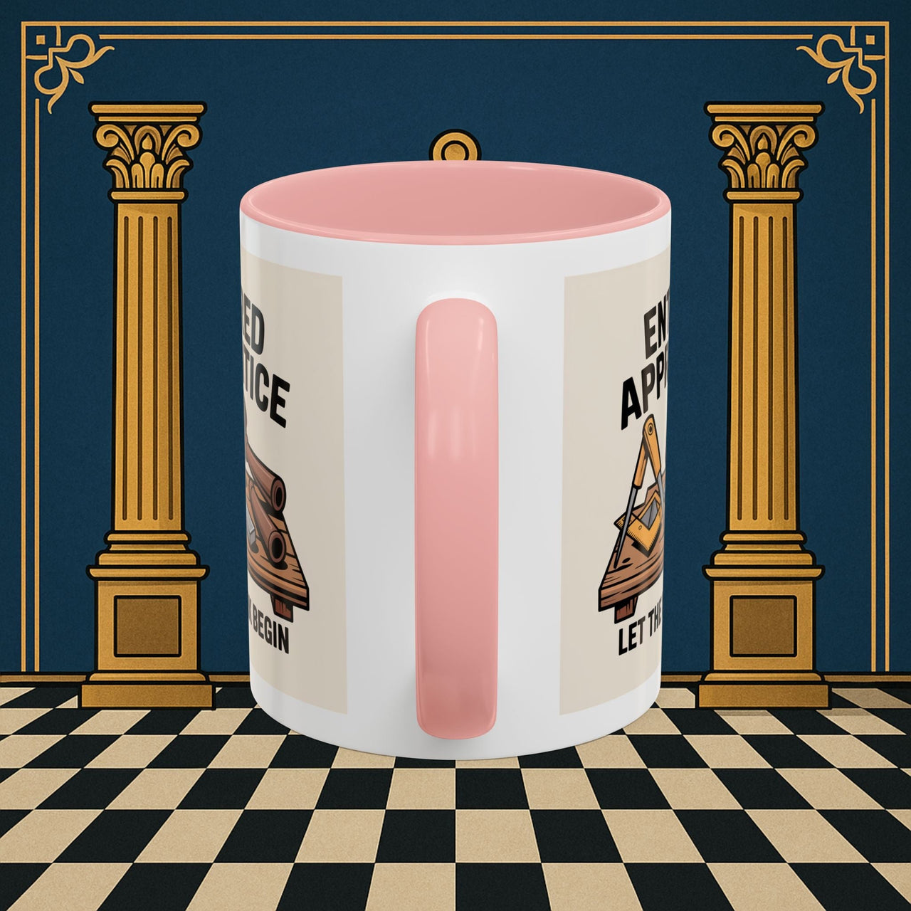 Premium Ready to Go Freemason Design | Entered Apprentice Let the Work Begin - Masonic Mugs