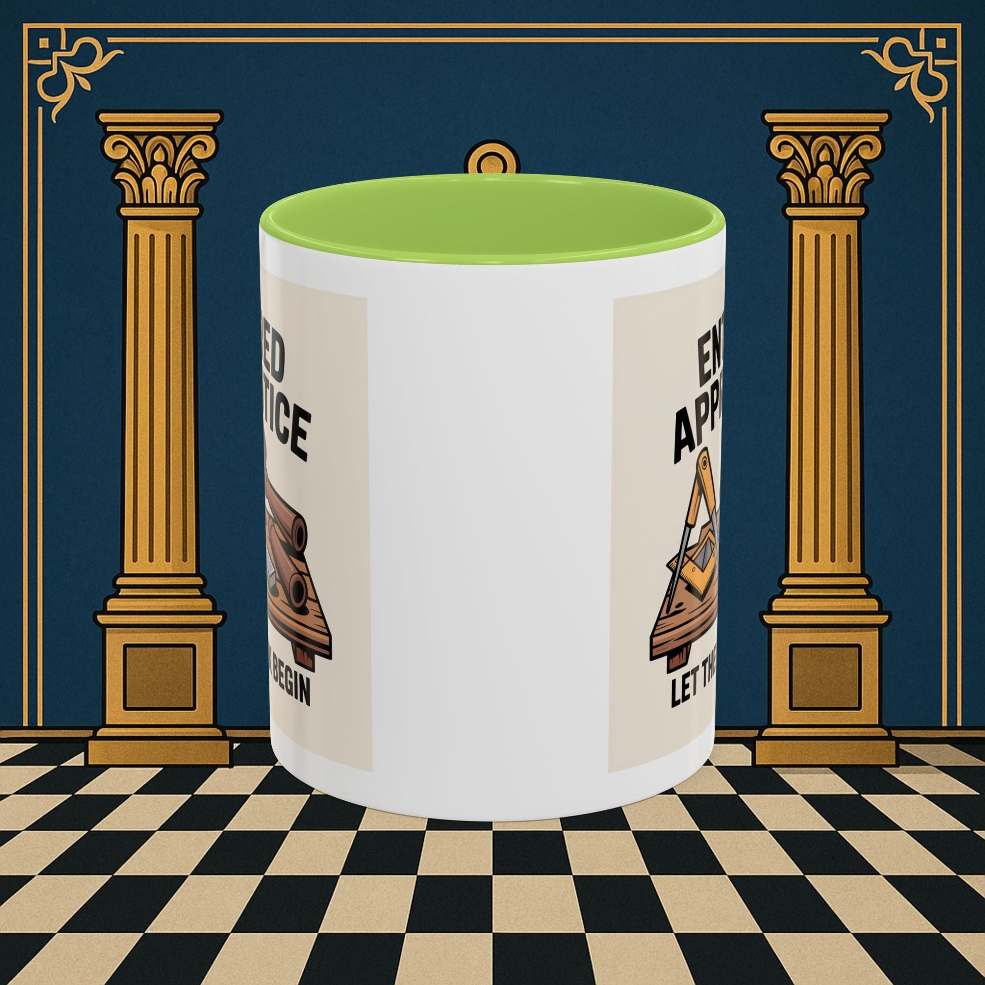 Premium Ready to Go Freemason Design | Entered Apprentice Let the Work Begin - Masonic Mugs