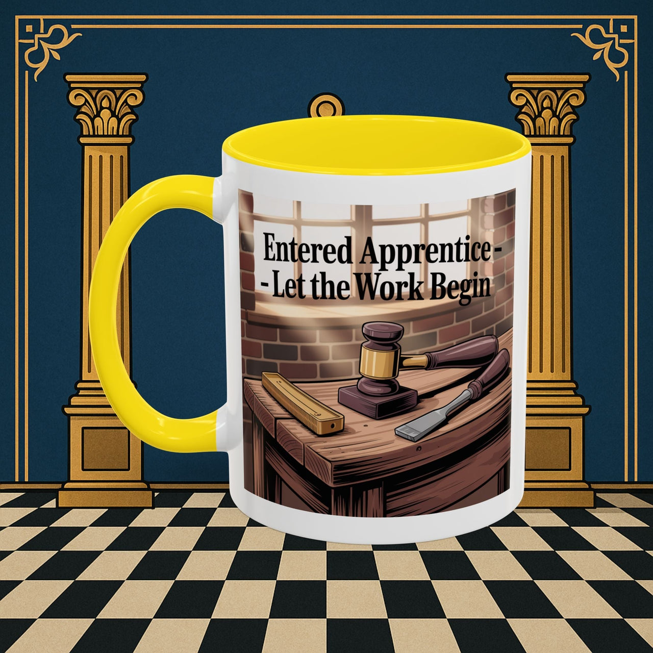 Premium Ready to Go Freemason Design | Entered Apprentice Let the work Begin - Masonic Mugs
