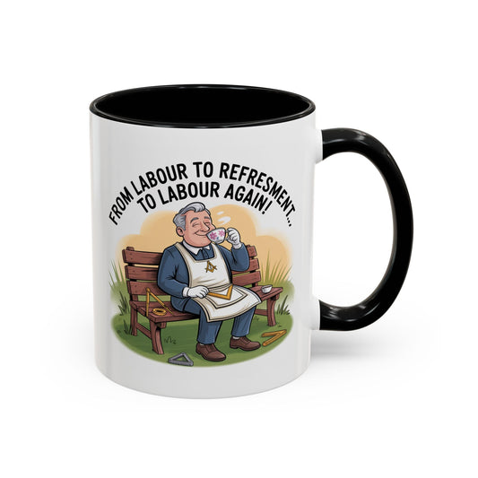 Premium Ready to Go Freemason Design | Fellowcraft | From Labour to Refreshment - Masonic Mugs