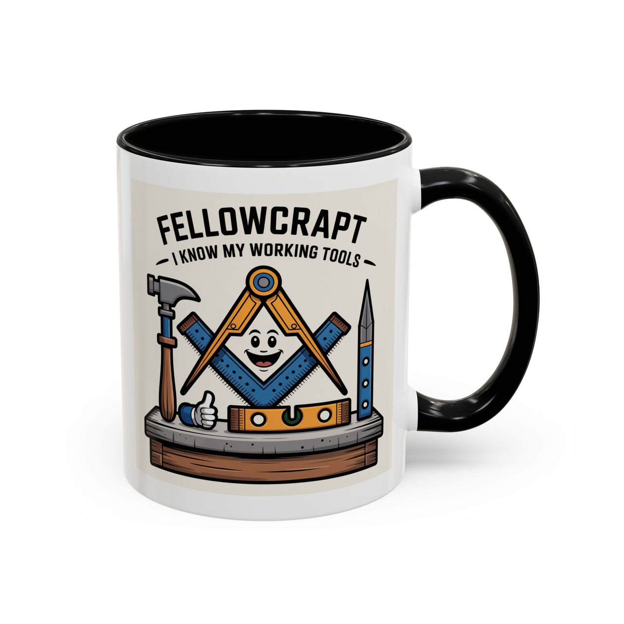 Premium Ready to Go Freemason Design | Fellowcraft | I know my working tools - Masonic Mugs
