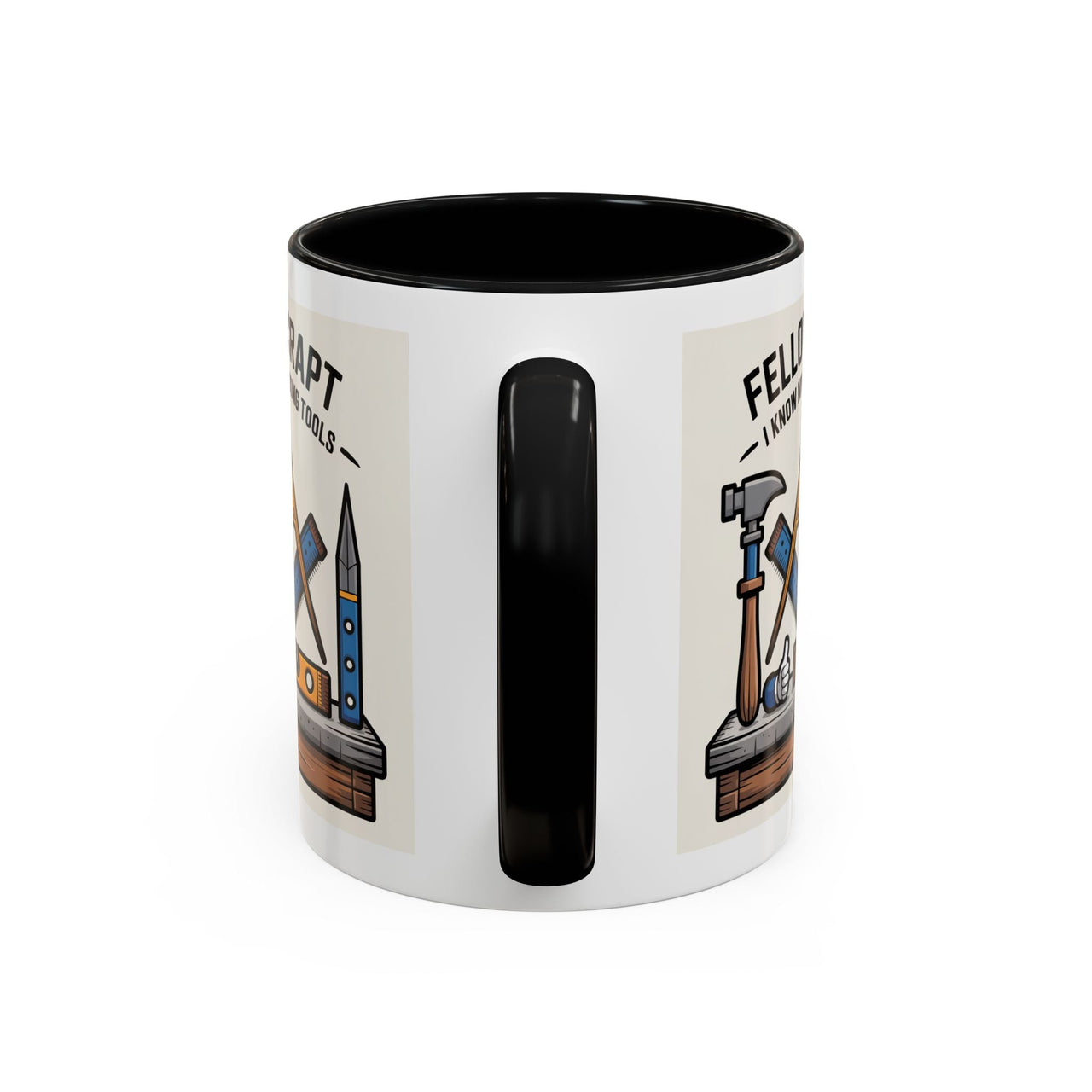 Premium Ready to Go Freemason Design | Fellowcraft | I know my working tools - Masonic Mugs