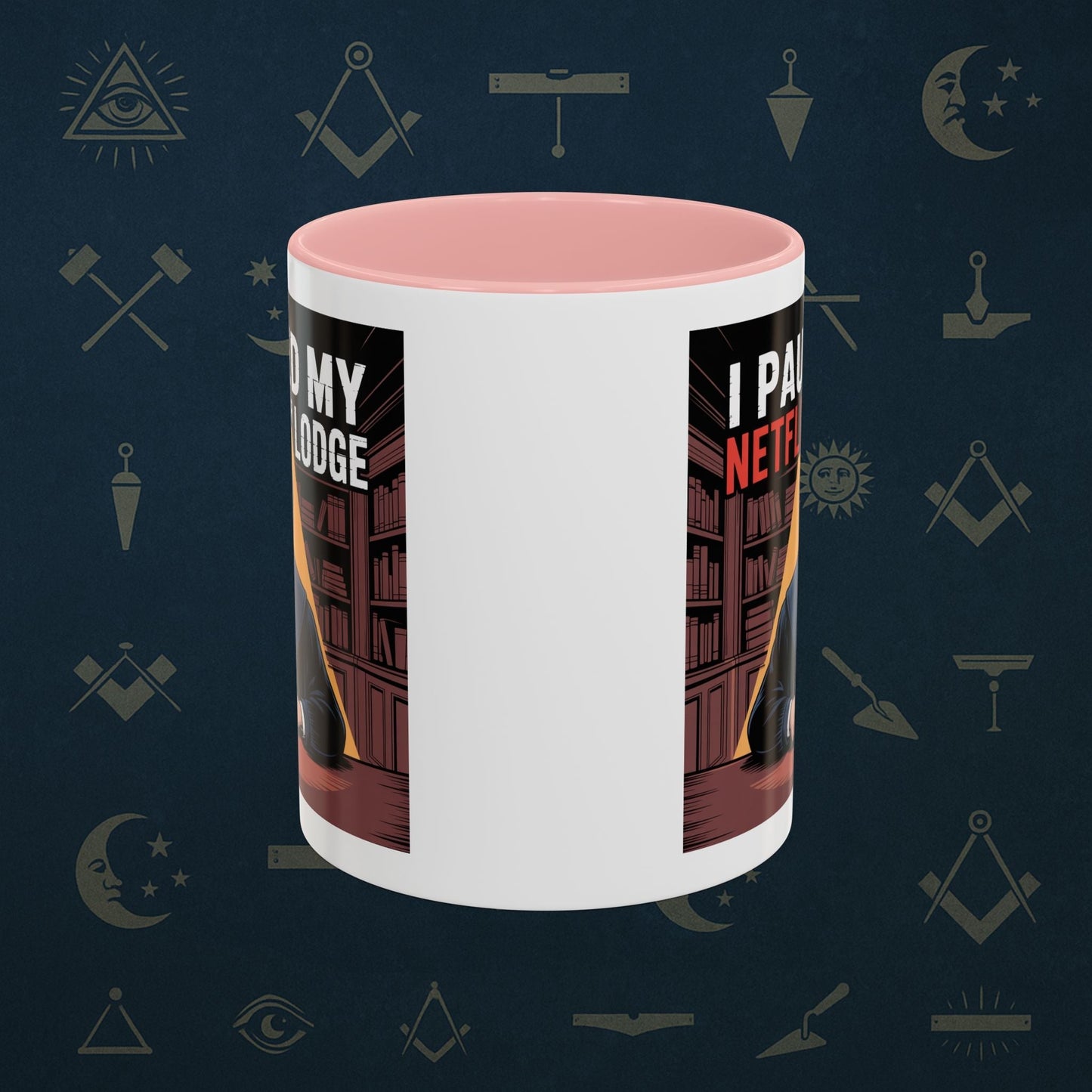 Premium Ready to Go Freemason Design Lodge Humor Coffee Mug | Perfect Gift for Masons, Netflix Lovers, Rituals, Lodge Events, Collectible Mug - Masonic Mugs