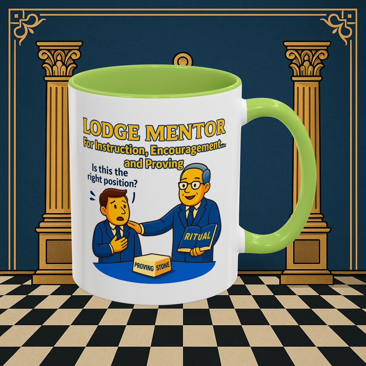 Premium Ready to Go Freemason Design | Lodge Mentor Guidance: Masonic Ritual Instruction, Lodge Mentor - Masonic Mugs