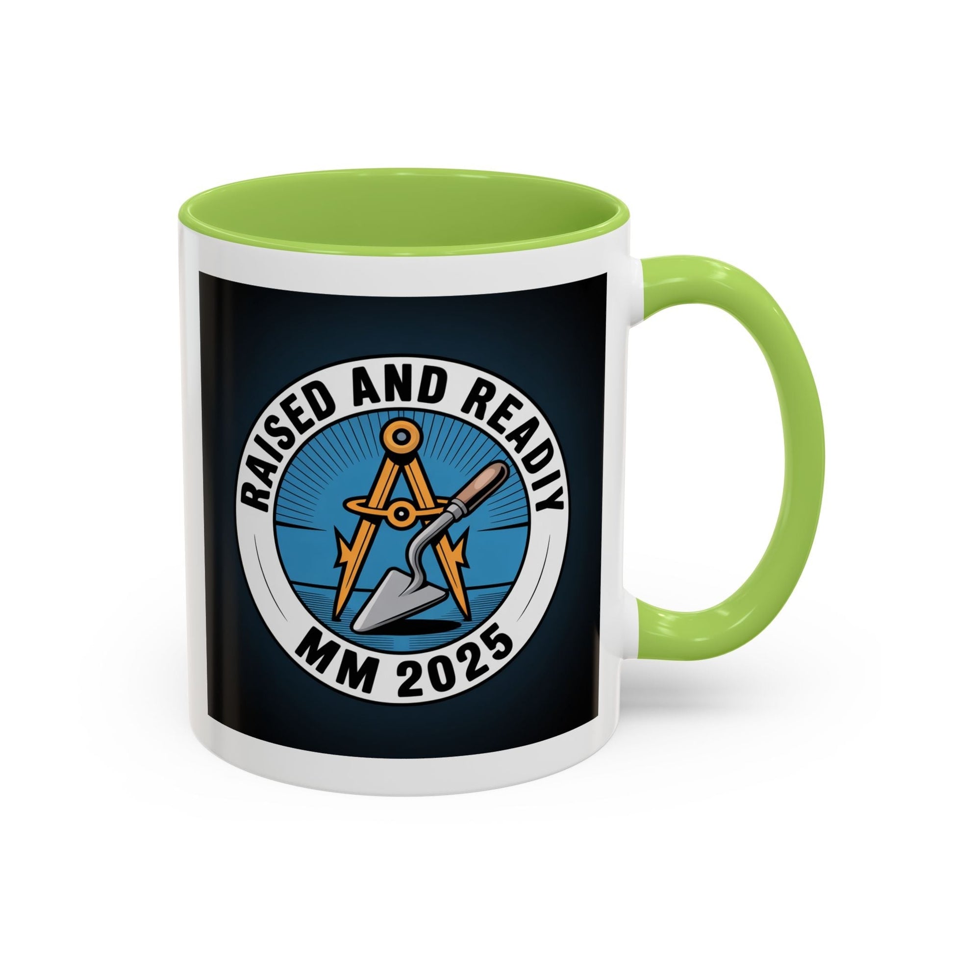 Premium Ready to Go Freemason Design | Master Mason Raising | Raised and Ready 2025 - Masonic Mugs