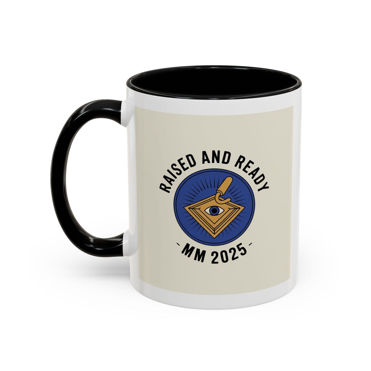 Premium Ready to Go Freemason Design | The Third Degree | Master Mason | Raised and Ready 2025 - Masonic Mugs