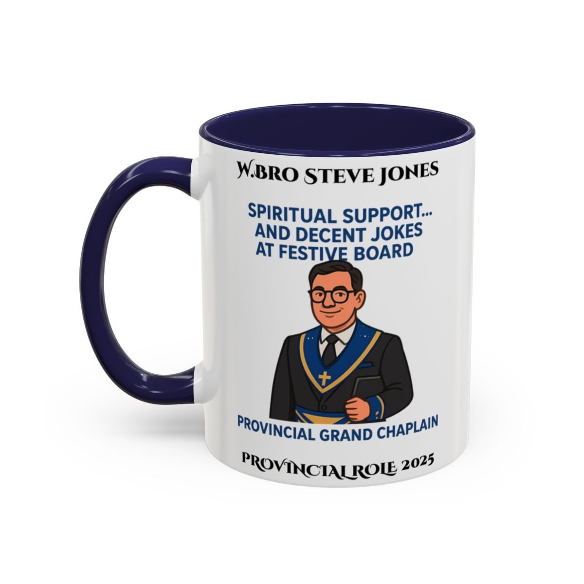 Provincial Grand Chaplin Design Personalised Mug - Spritual Support and Decent Jokes - Masonic Mugs