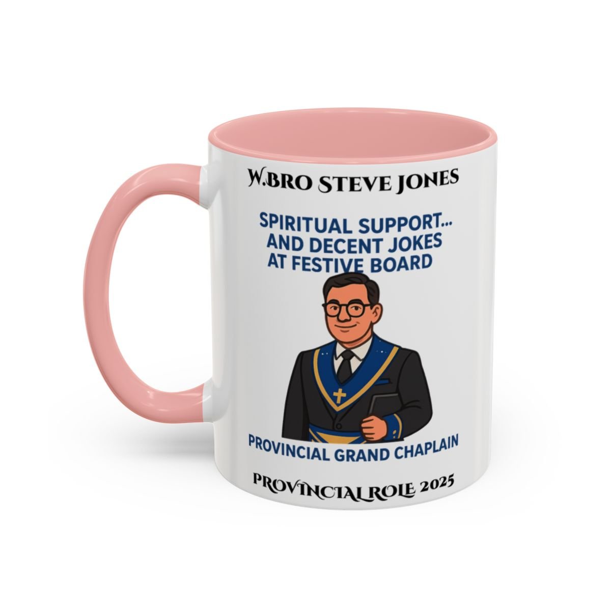 Provincial Grand Chaplin Design Personalised Mug - Spritual Support and Decent Jokes - Masonic Mugs