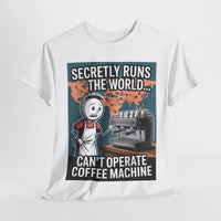 Secretly Runs the World - Unisex Freemason Ready to Go Apparel – T-Shirt, Sweatshirt or Hoodie – Multiple Colours & Sizes - Masonic Mugs