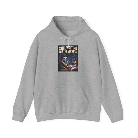 Still waiting for the secrets - Unisex Freemason Ready to Go Apparel – T-Shirt, Sweatshirt or Hoodie – Multiple Colours & Sizes - Masonic Mugs