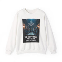 We don't talk about the 2nd degree - Unisex Freemason Ready to Go Apparel – T-Shirt, Sweatshirt or Hoodie – Multiple Colours & Sizes - Masonic Mugs