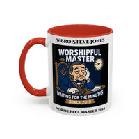 Worshipful Master Design - Freemason Personalised Mug - Waiting for the minutes - Masonic Mugs