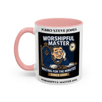 Worshipful Master Design - Freemason Personalised Mug - Waiting for the minutes - Masonic Mugs