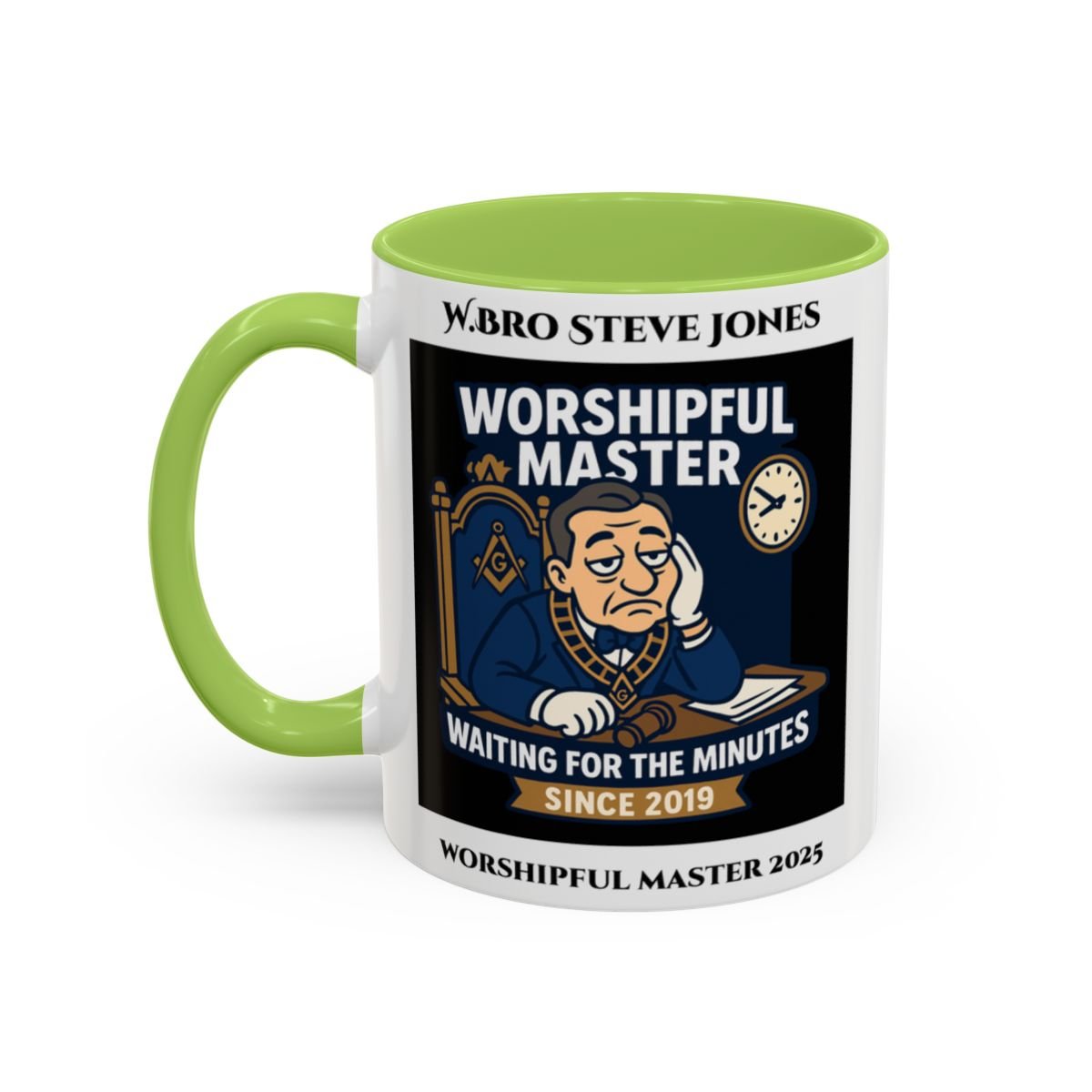 Worshipful Master Design - Freemason Personalised Mug - Waiting for the minutes - Masonic Mugs
