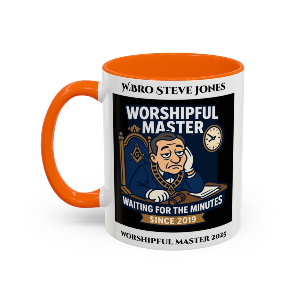 Worshipful Master Design - Freemason Personalised Mug - Waiting for the minutes - Masonic Mugs